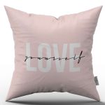 Pembe Siyah Modern Love Yourself Dijital Baskılı Kırlent Kılıfı - CGH335